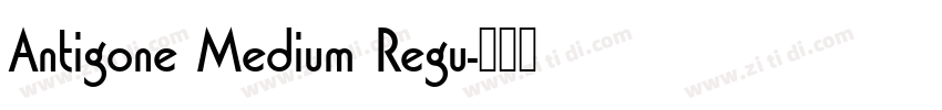 Antigone Medium Regu字体转换